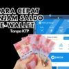 Pinjam Saldo Dana Cepat Terima Tanpa KTP, Ini Cara Cairkan Rp500.000