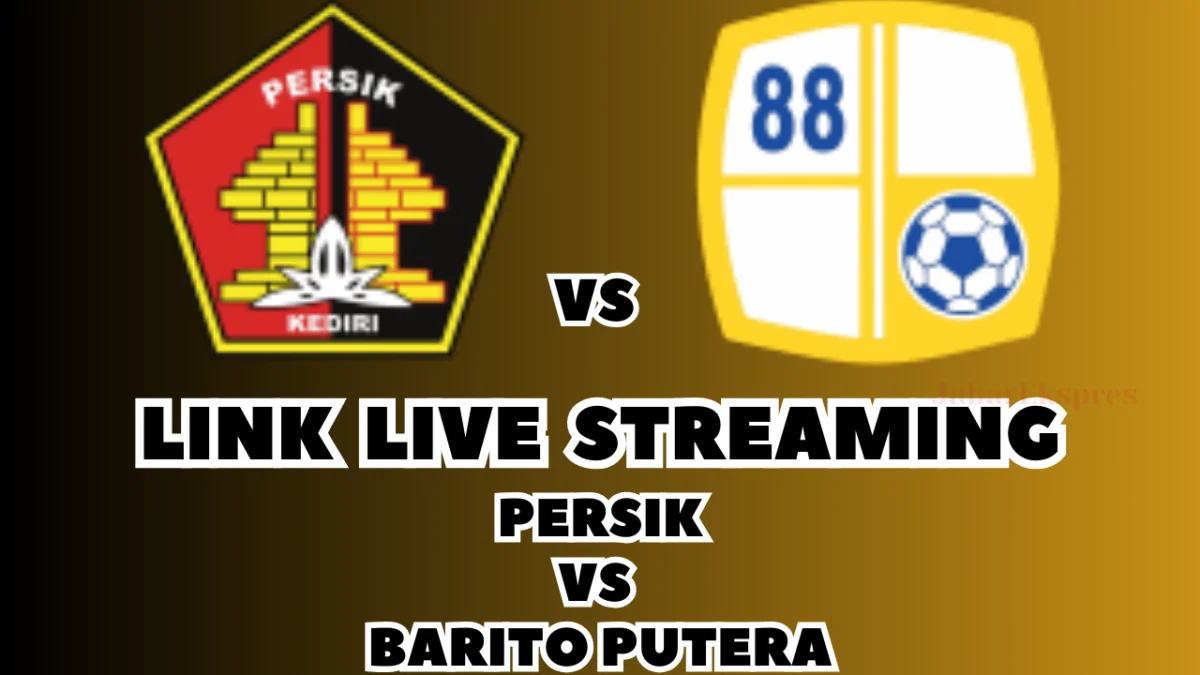 LINK Live Streaming Persik vs Barito Putera Hari Ini, Pekan Ke-21 di BRI Liga 1 2024/2025