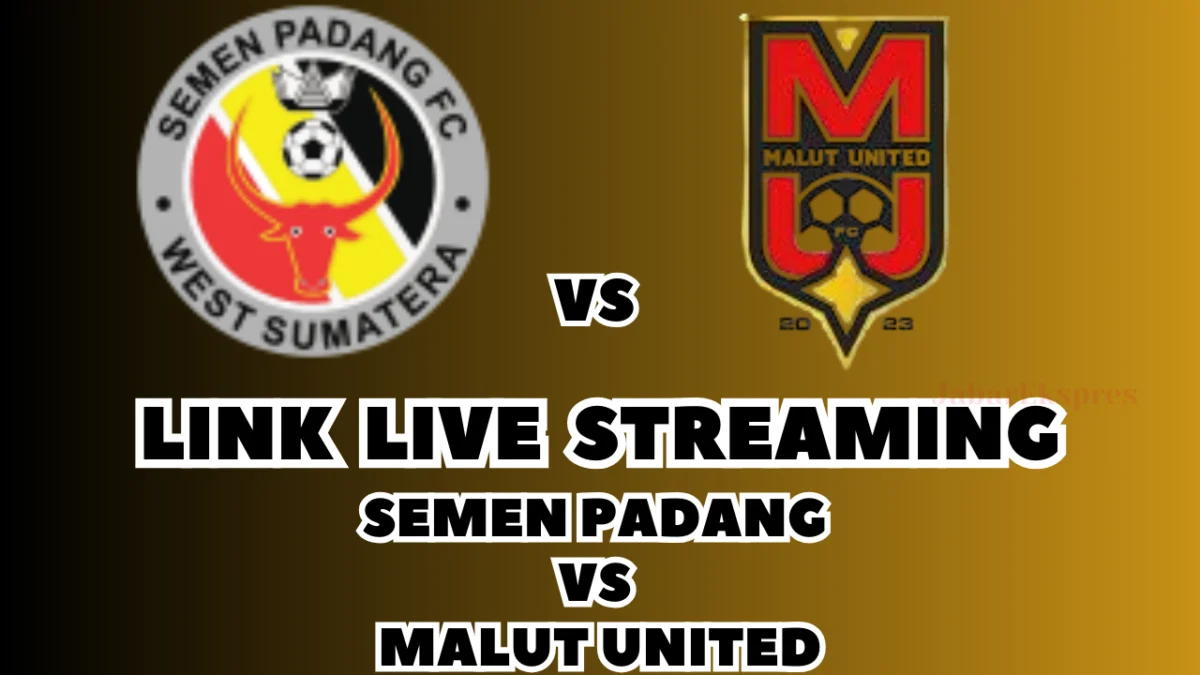 LINK Live Streaming Semen Padang vs Malut United Hari Ini, Pekan Ke-21 di BRI Liga 1 2024/2025 LINK Live Streaming Semen Padang vs Malut United Hari Ini, Pekan Ke-21 di BRI Liga 1 2024/2025