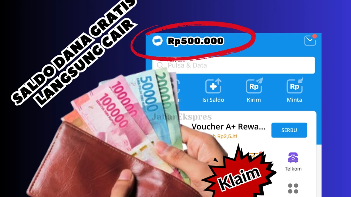 8 Langkah Cairkan Saldo DANA Gratis Hingga Rp500.000 Langsung Ke Rekening