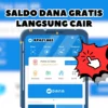 Terima Saldo DANA Gratis Hingga Rp421.865 Langsung Cair Cepat Ke Akun