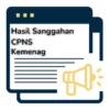 Hasil Akhir Pasca Sanggah CPNS Kemenag 2024, 1.559 Sanggahan Ditolak