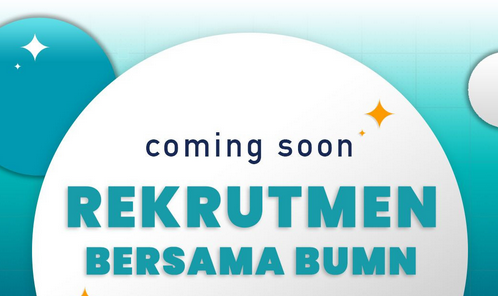Rekrutmen Bersama BUMN 2025 Kapan Dibuka? Ini Informasinya Rekrutmen Bersama BUMN 2025 Kapan Dibuka? Ini Informasinya