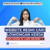 Mau Kerja di Luar Negeri? Ini 5 Situs Lowongan Kerja Gratis, Aman, dan Terpercaya 2025
