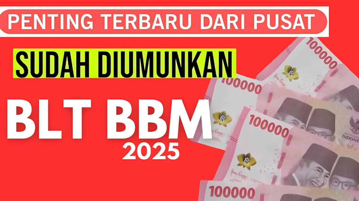 Bocoran Tanggal BLT BBM 2025 Tahap 1 Siap Cair di Akhir Februari