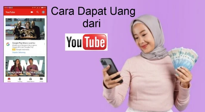 Cara Dapat Uang dari Youtube yang bisa dicoba.