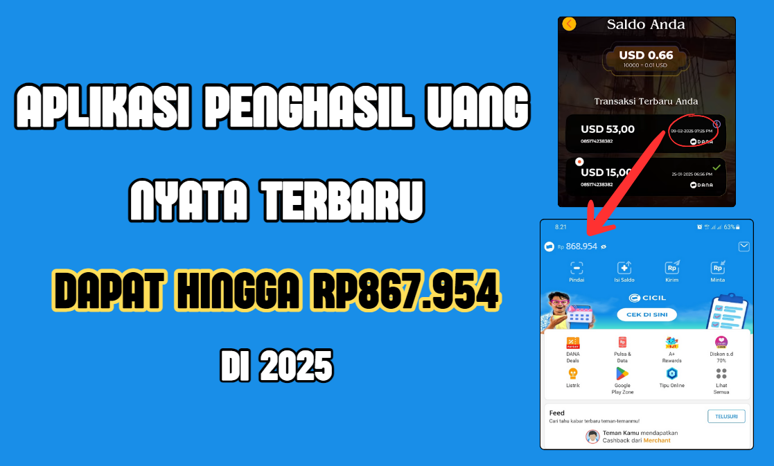 Aplikasi Penghasil Uang Nyata Membayar hingga Rp867.954, Terbaru di Tahun 2025