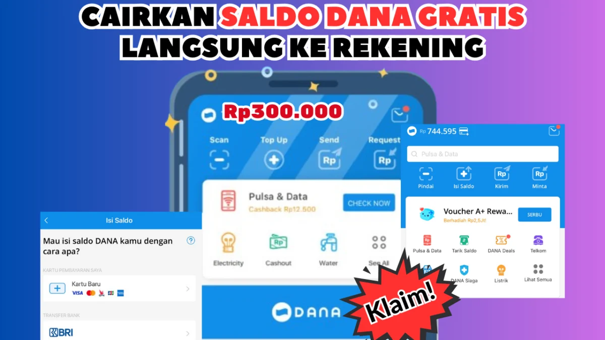 Cairkan Saldo DANA Gratis Langsung Ke Rekening hingga Rp300.000, Intip Tips & Triknya Cairkan Saldo DANA Gratis Langsung Ke Rekening hingga Rp300.000, Intip Tips & Triknya