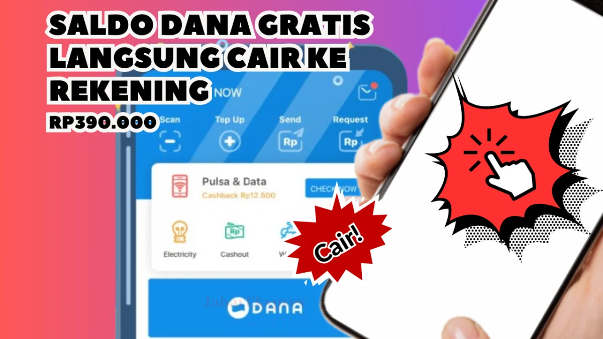 Cepat Hasilkan Saldo DANA Gratis Hingga Rp390.000 Langsung Cair Ke Rekening, Ini Langkahnya Cepat Hasilkan Saldo DANA Gratis Hingga Rp390.000 Langsung Cair Ke Rekening, Ini Langkahnya
