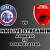 LINK Live Streaming Arema FC vs PSM Makassar Hari Ini, Pekan Ke-22 di BRI Liga 1 2024/2025