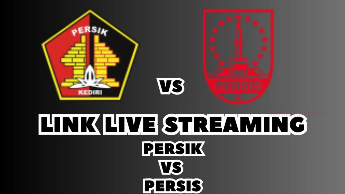 LINK Live Streaming Persik vs Persis Malam Ini, Pekan Ke-23 di BRI Liga 1 2024/2025