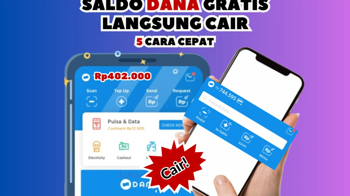 Langsung Cair Saldo DANA Gratis hingga Rp402.000, Ini 5 Cara Dapetinnya Langsung Cair Saldo DANA Gratis hingga Rp402.000, Ini 5 Cara Dapetinnya