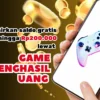Klaim Reward Rp200.000 dari Game Penghasil Uang Populer di 2025