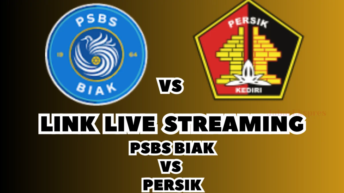 LINK Live Streaming PSBS Biak vs Persik Hari Ini, Pekan Ke-24 di BRI Liga 1 2024/2025