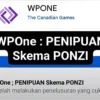Wpone Resmi Scam! Wd Macet! Dipaksa Deposit dan Harus Cari Member Baru