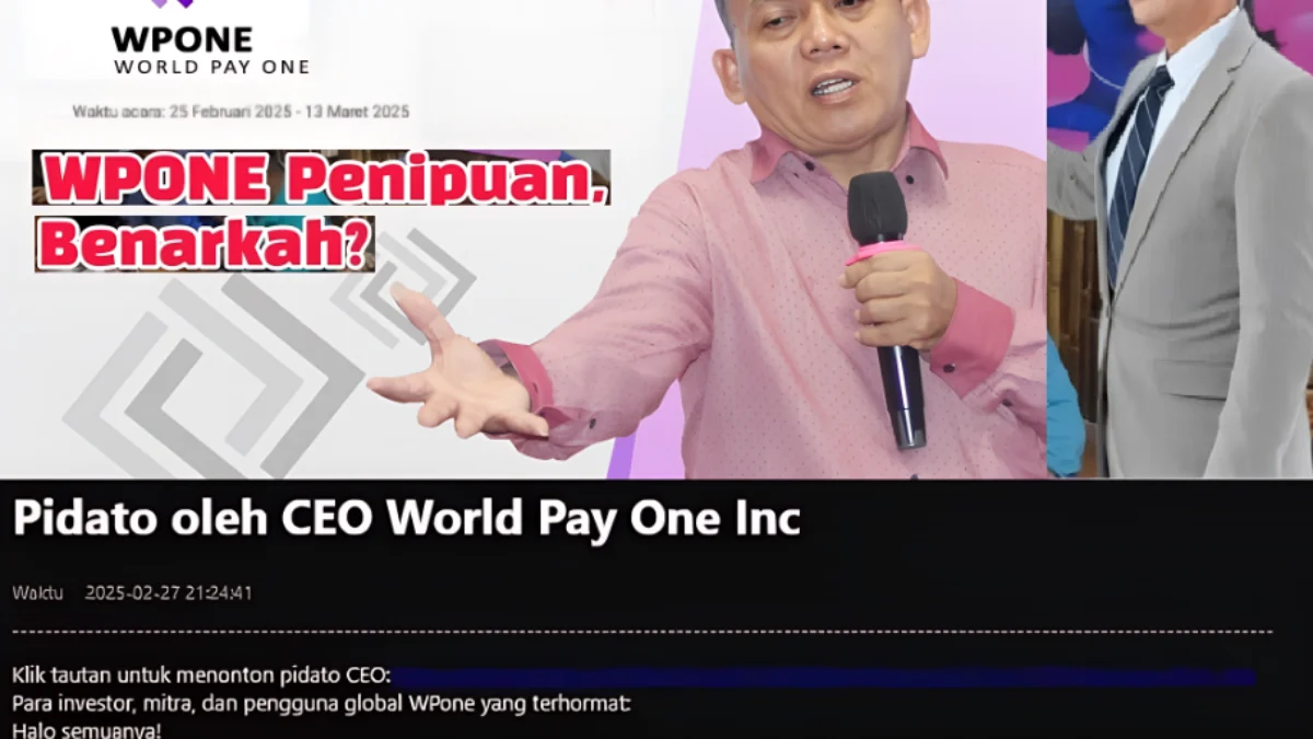CEO Aplikasi WPONE Klarifikasi? Alasan Kenapa Seluruh Pengguna Tidak Bisa Lakukan Penarikan Uang CEO WPONE Klarifikasi? Seluruh Pengguna Tidak Bisa Lakukan Penarikan Uang