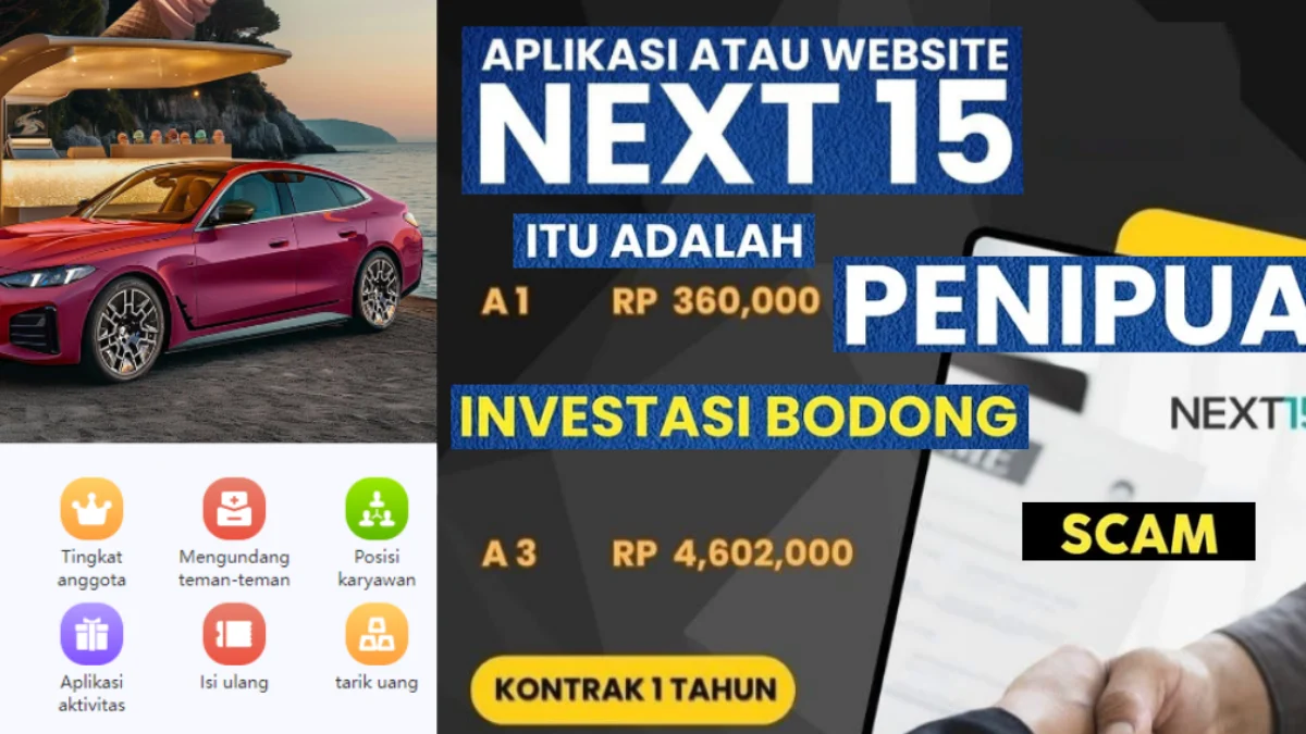 Aplikasi Next 15 Terbukti Penipuan Berkedok Investasi Skema Ponzi? Ini Faktanya