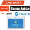 Cara Bayar Spinjam Lewat DANA