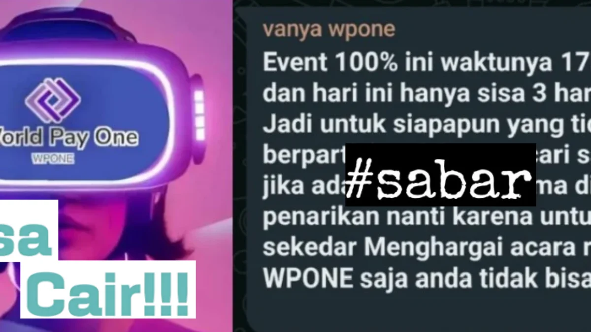 Wpone Janji Cashback 100% Asal Member Bersabar, Lalu Kapan Cair? Wpone Janji Cashback 100% Asal Member Bersabar, Lalu Kapan Cair?