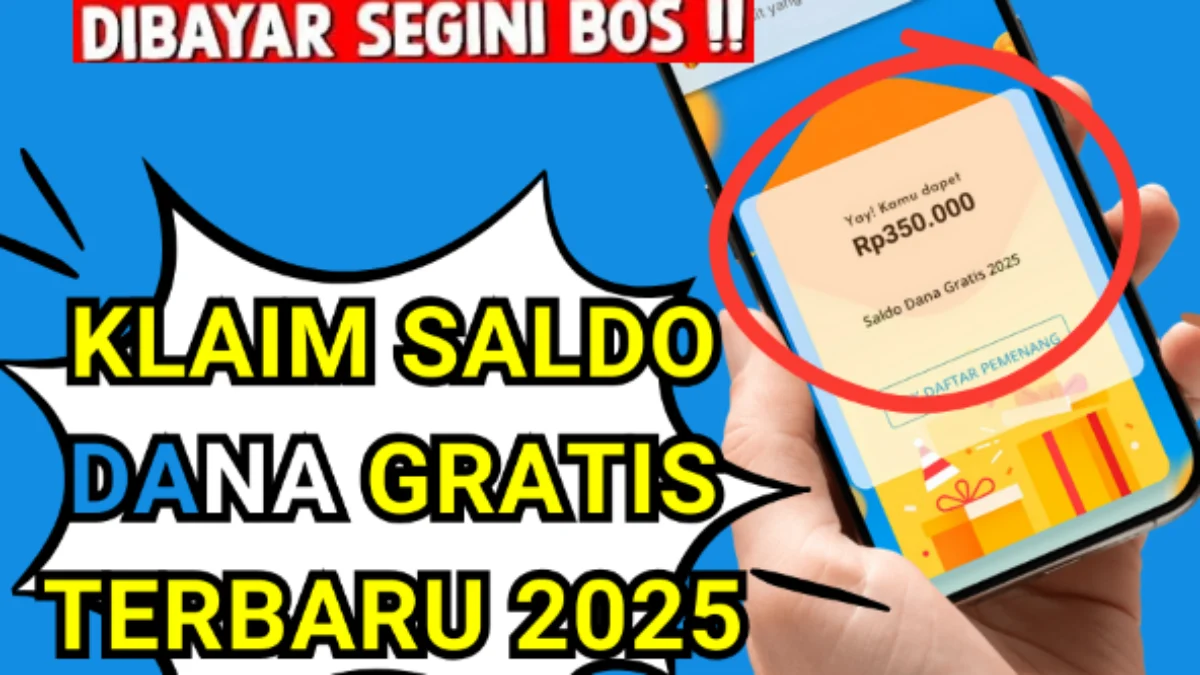 Cara Simple Dapat Uang Rp350.000 Lewat Aplikasi Penghasil Saldo Dana Terbaru 2025