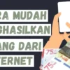 Cara Mudah Hasilkan Uang dari Internet Hanya dengan Menonton Video YouTube