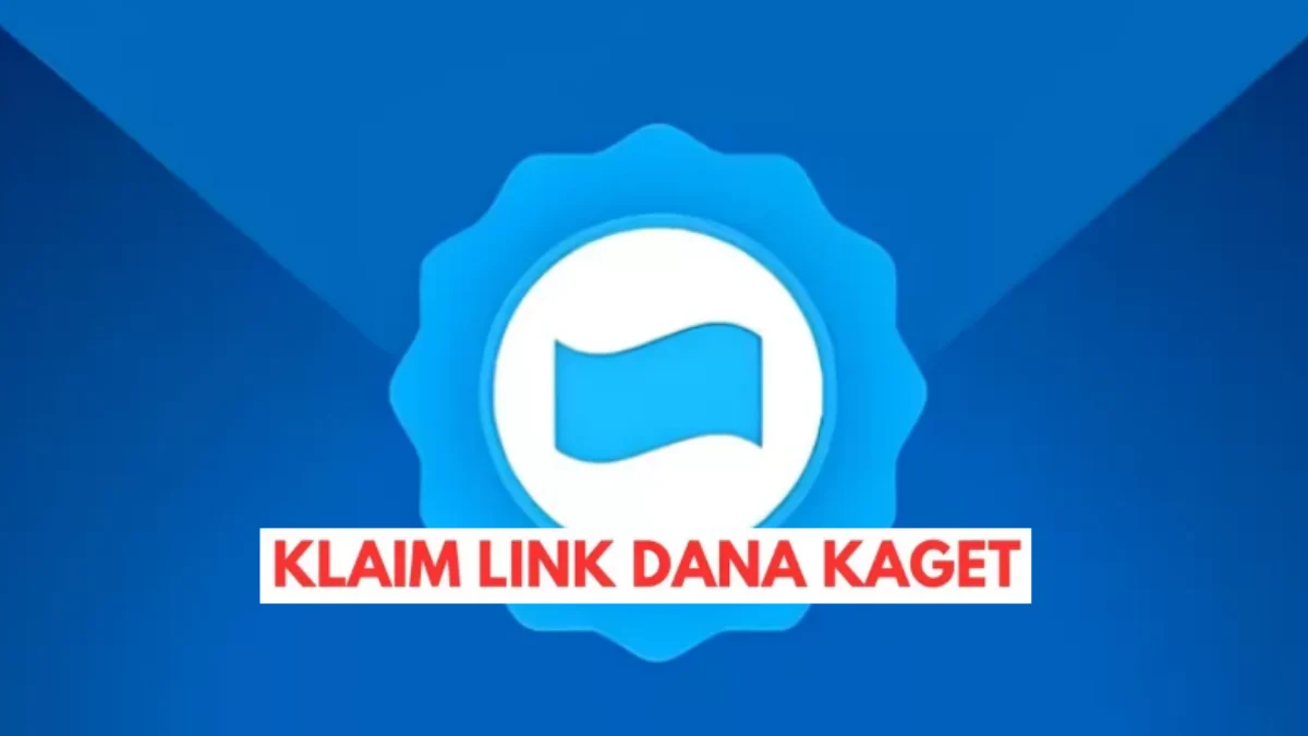 Gratis Saldo Dana Kaget Hingga Rp200.000, Klik Link Di Bawah Ini Sekarang!
