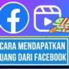 Cara Menghasilkan Uang dari Facebook