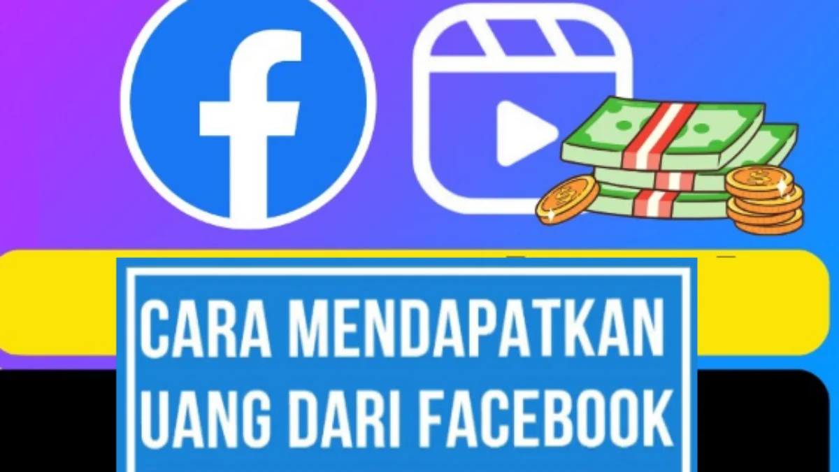 Cara Menghasilkan Uang dari Facebook Cara Menghasilkan Uang dari Facebook