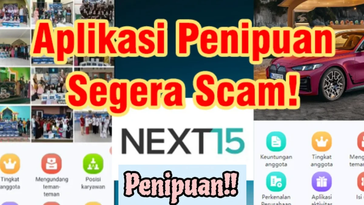 Kapan Aplikasi NEXT15 Akan Scam? Ini Alasan Aplikasi Masih Bertahan