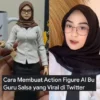 Heboh! Cara Membuat Action Figure AI Bu Guru Salsa Viral di Medsos