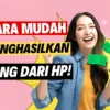 Begini Cara Mendapatkan Uang Rp55.000 Cuma Nonton Live Streaming
