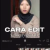 Edit Video Makin Keren! Begini Cara Membuat Efek Velocity yang Viral di TikTok
