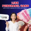TAP TAP Link Penghasil Uang Harian, Dapatkan Saldo Gratis Hingga Rp250.000
