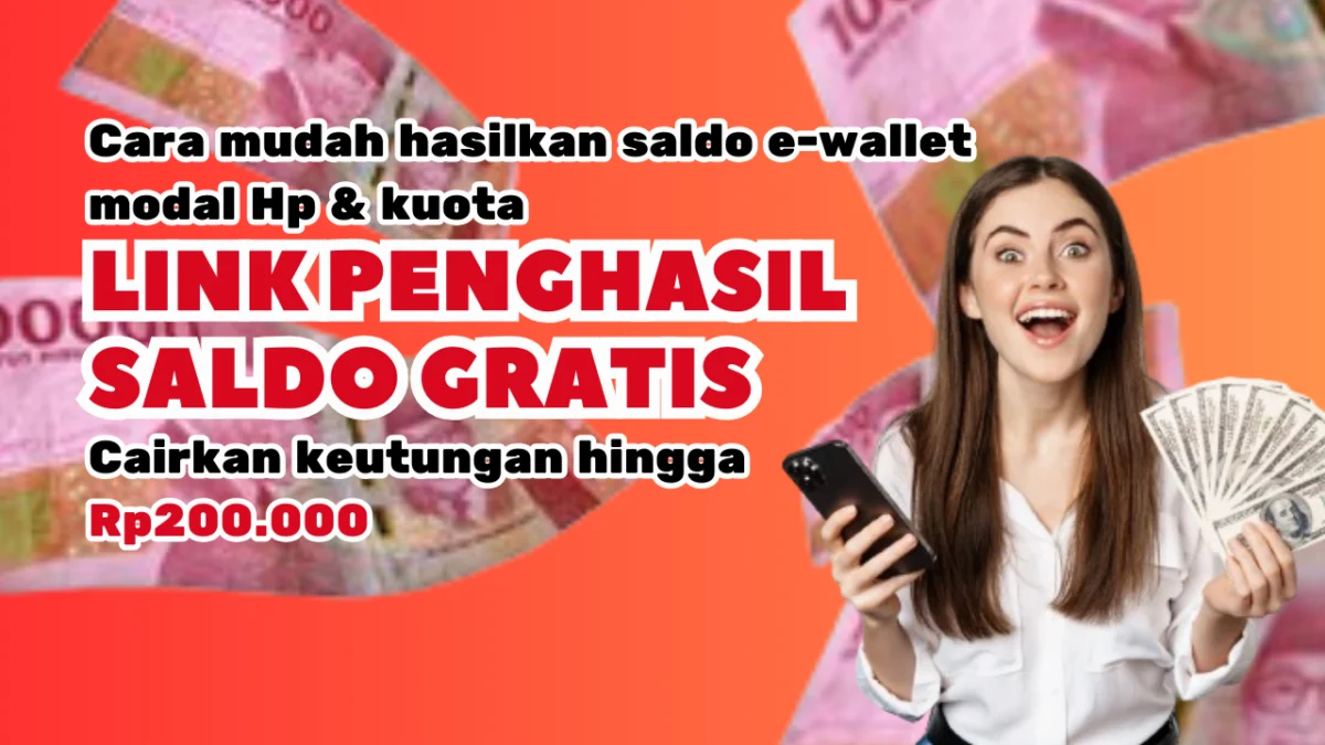 LINK THR Saldo Gratis Hingga Rp100.000 Langsung Masuk Hitungan Detik