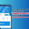 Cara Pinjam Saldo Dana Rp100.000 - Rp1000.000 Tanpa Syarat KTP