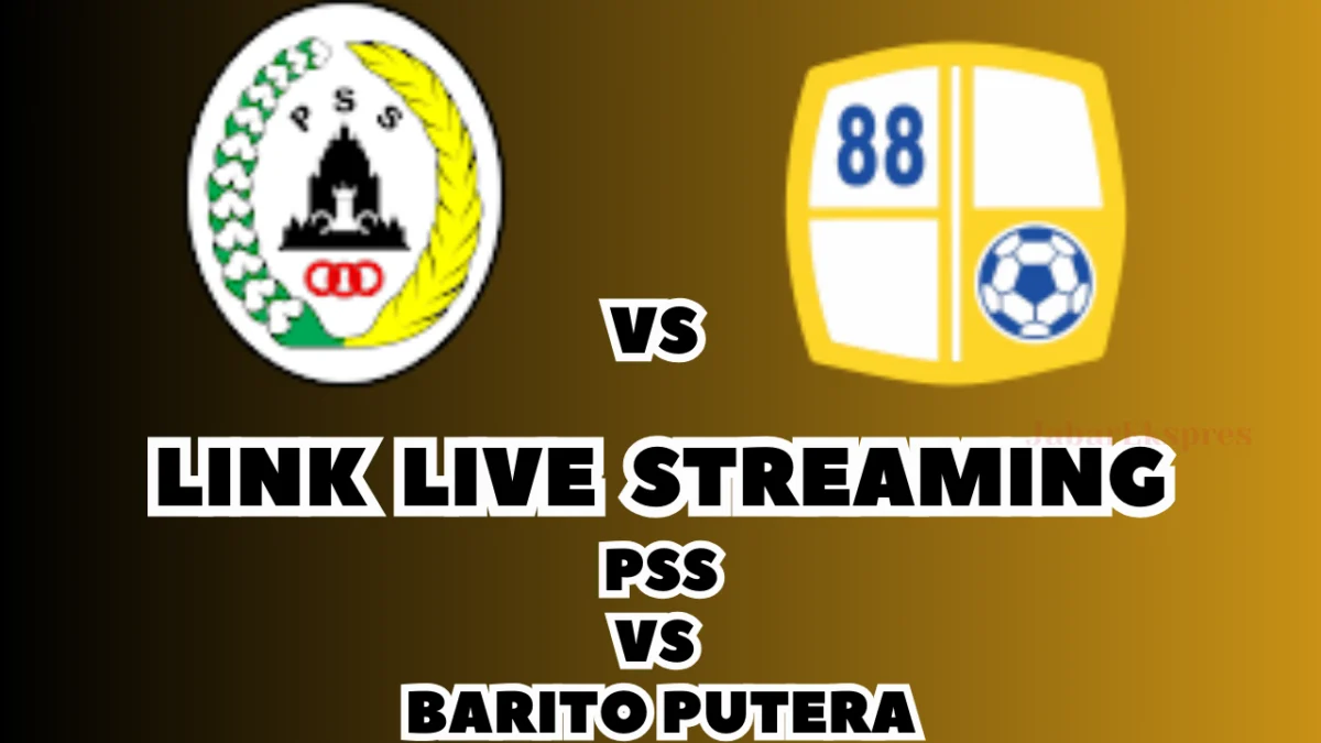 LINK Live Streaming PSS vs Barito Putera Malam Ini, Pekan Ke-25 di BRI Liga 1 2024/2025
