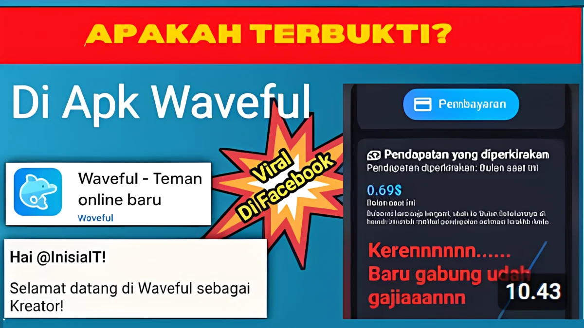 Apakah Aplikasi Waveful itu Penghasil Uang atau Penipuan? Ini Faktanya