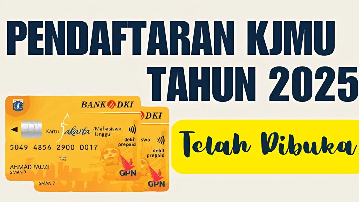 KJMU 2025 Kapan Dibuka? Ini Syarat dan Jadwalnya