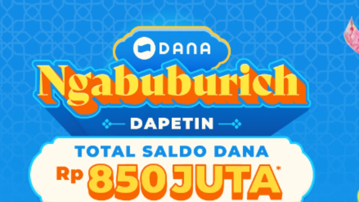 Cara Cuan Ngabuburich DANA untuk Dapatkan Saldo DANA Gratis Sambil Ngabuburit