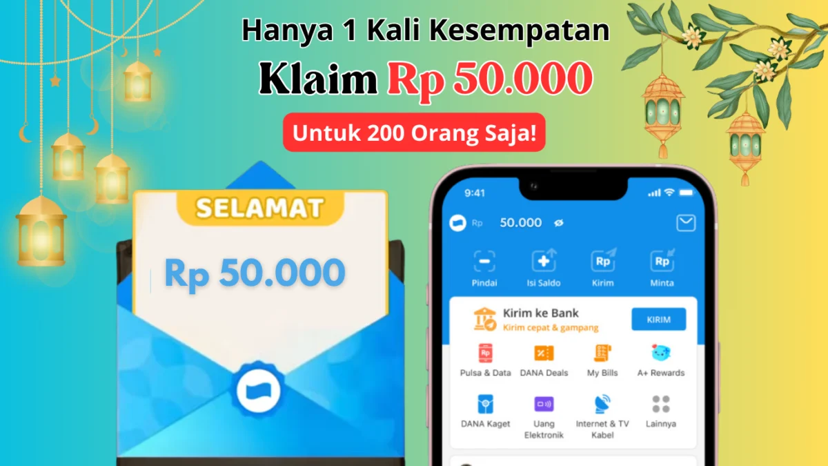 1 Kali Kesempatan Dapat Saldo DANA Rp50.000 Gratis, Buka Amplop Ini!