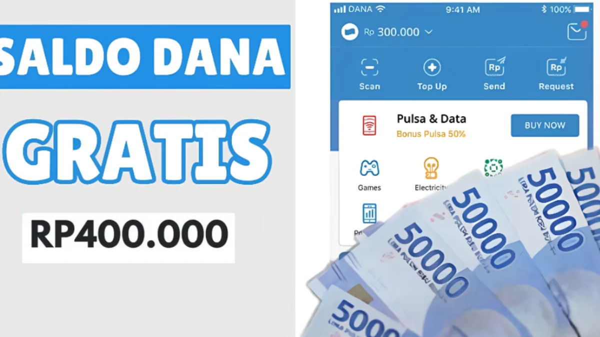 Cara Dapat Saldo DANA Rp400 Ribu, Cek Langkahnya di Sini