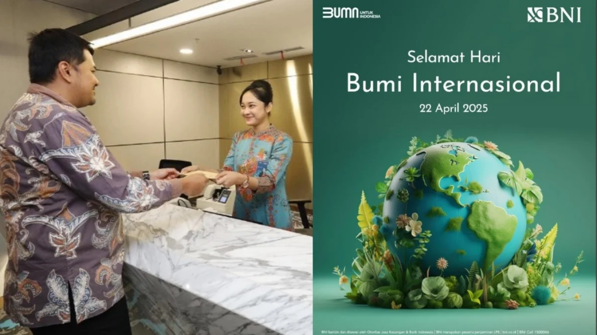 BNI Wujudkan UMKM Ramah Lingkungan di Hari Bumi Peringati hari Bumi, BNI berikan promo khusus untuk Wujudkan UMKM Ramah Lingkungan
