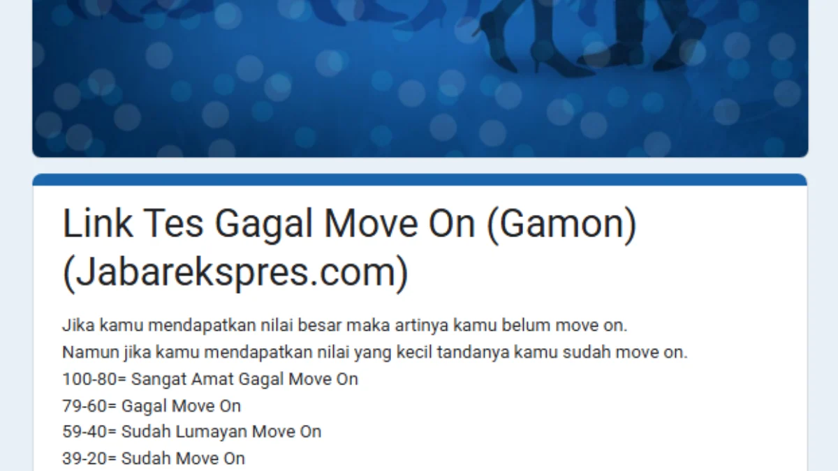 Link Tes Ujian GAMON (Gagal Move on), Apakah Kamu Masih Belum Move On Sama Mantan?