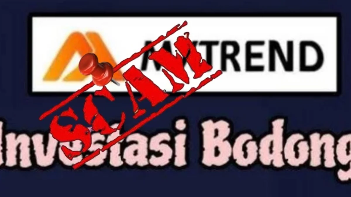 Aplikasi MXTREND yang sudah positif SCAM