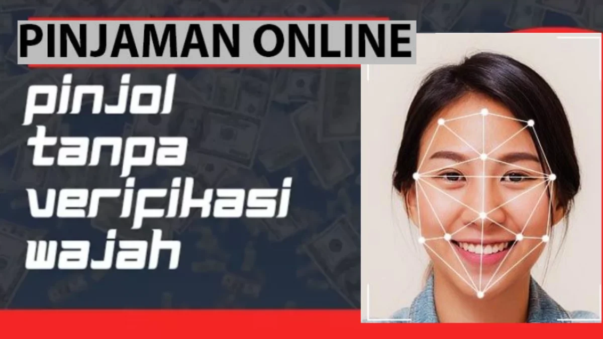 8 Aplikasi Pinjol Aman Tanpa Verifikasi Wajah dari OJK