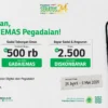 Bank Emas Pegadaian menghadirkan promo Gajian Emas melalui aplikasi Pegadaian Digital. Berbagai promo yang bisa dimanfaatkan oleh nasabah berlangsung mulai l 25 April hingga 5 Mei 2025.