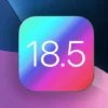 5 Fitur Baru yang Ada di iOS 18.5, Pengguna iPhone Harus Tau