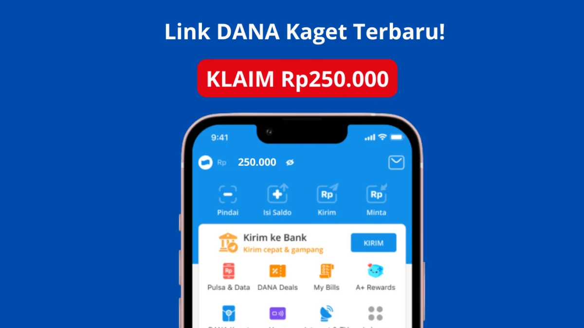 Cek Link Saldo DANA Kaget Rp250.000 Gratis Untukmu! Cek Link Saldo DANA Kaget Rp250.000 Gratis Untukmu!