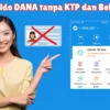 Cara Pinjam Uang Saldo DANA Rp500.000 Tanpa KTP dan Bebas Bunga