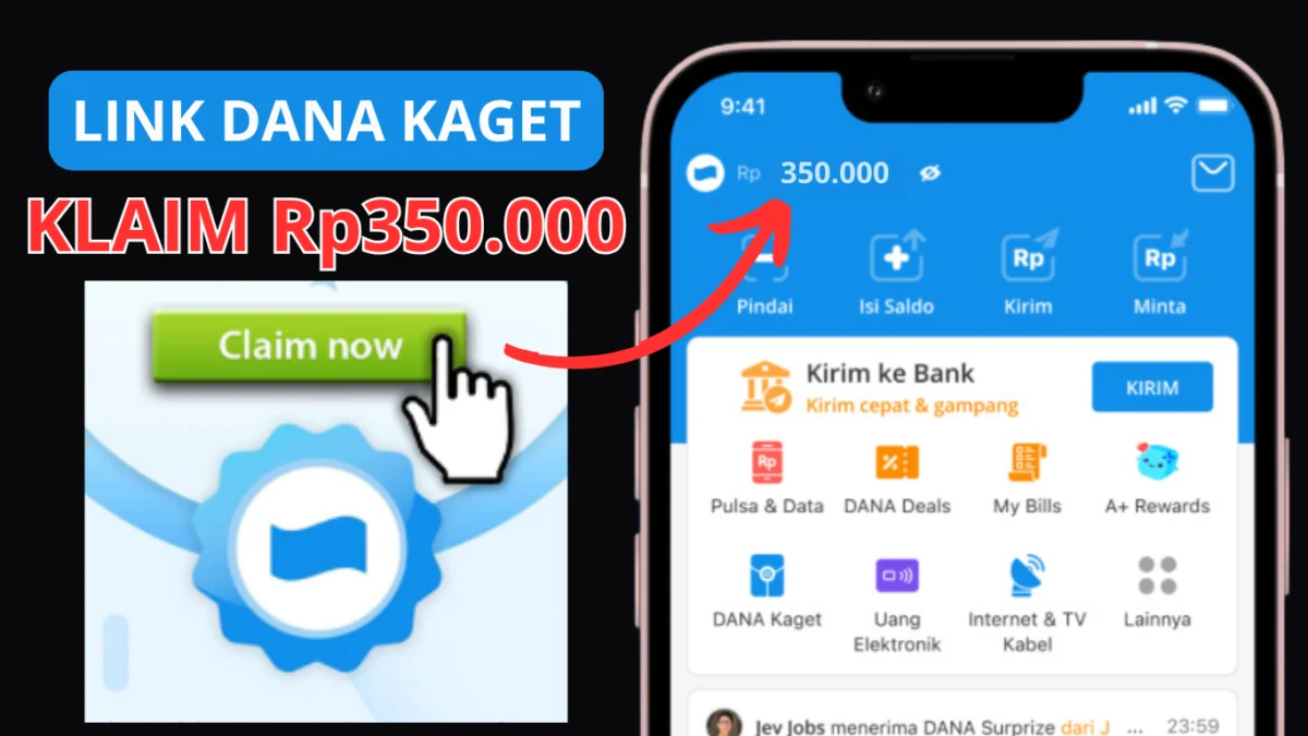 Link DANA Kaget Rp350.000 Saldo Gratis Masuk ke Dompet Digital